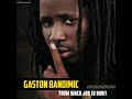 Gaston bandimichikkmaalbum touti wakh job lu beuri2011