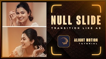 Ae like Null Slide Transition 😍❤️ in Alight motion | Alight Motion Tutorial tamil