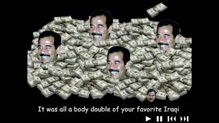 TocciOnline - Iraq Without Me (Saddam Hussein Rap Parody)
