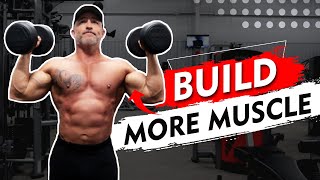 Build More Muscle in Half the Time (Do These💪🏼)