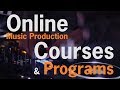 Online music production courses  programs