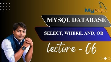 SQL lecture - 6 | Select, Where, And, Or | NMD PVT LTD