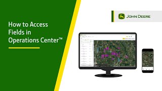 How To Access Fields | John Deere Operations Center™ screenshot 5