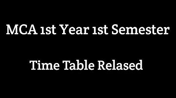 AU MCA 1st Year 1st Semester Examination Time Table Released | Full Details | Exams Updates | TTW
