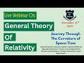 General relativity  general theory of relativity explained  how to learn general relativity