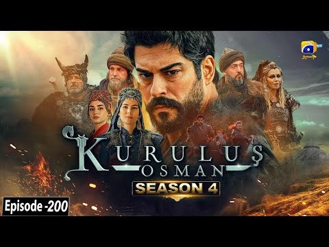 Kurulus Osman Season 04 Episode 200 Urdu Dubbed Har Pal Geo