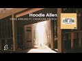 Hoodie Allen - Come Around  (ft. Christian French)