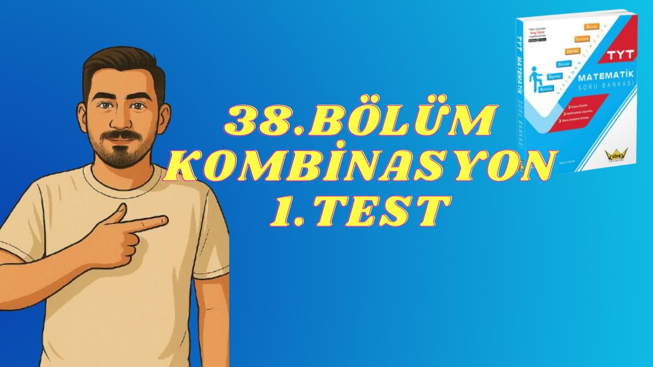 KİNG YAYINLARI TYT MATEMATİK KAMPI 38.ADIM KOMBİNASYON 1.TEST