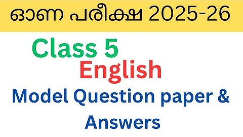Class 5 English  Onam exam 2025 model question paper and answers| first term exam english #class5 