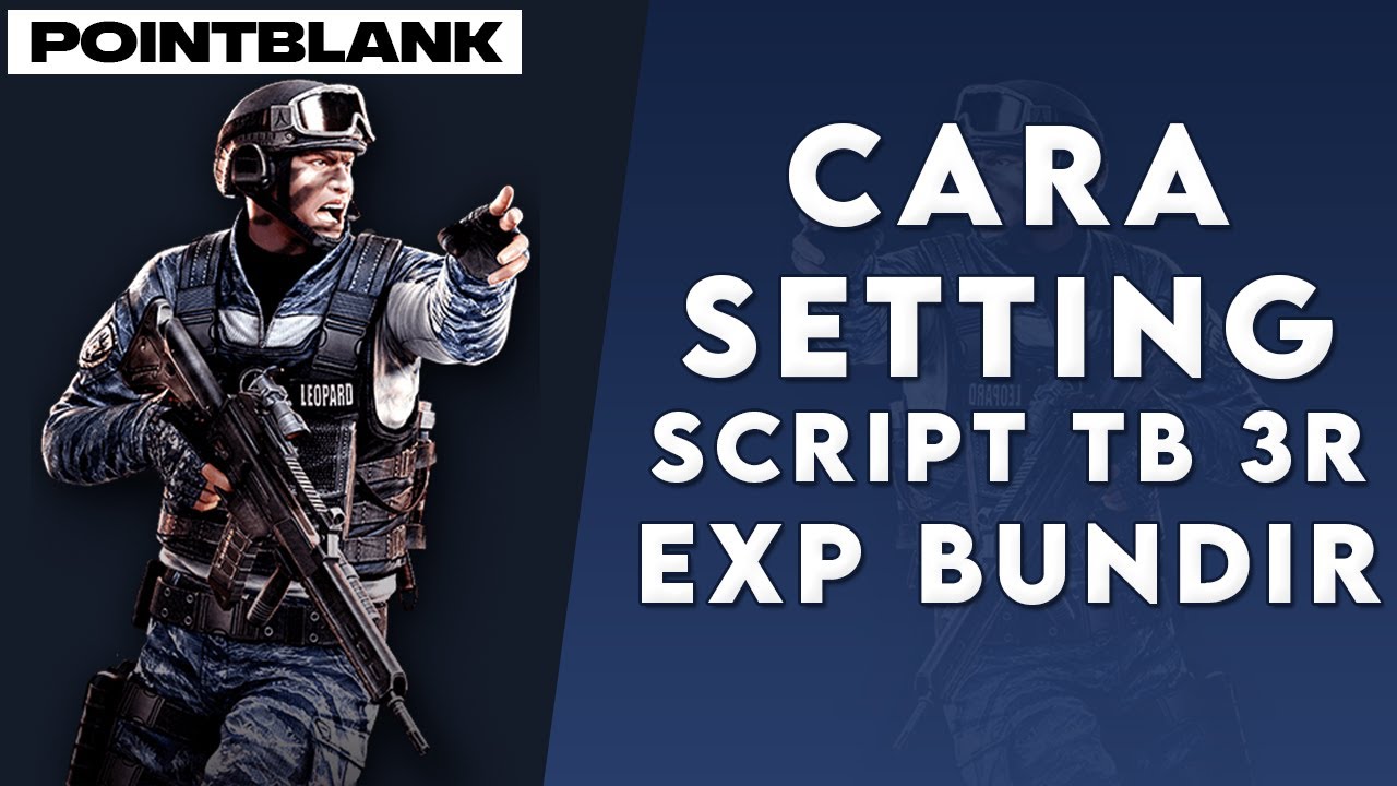 CARA SETTING SCRIPT TUMBAL GB EXP 3 ROUNDE - NOTERICKY23