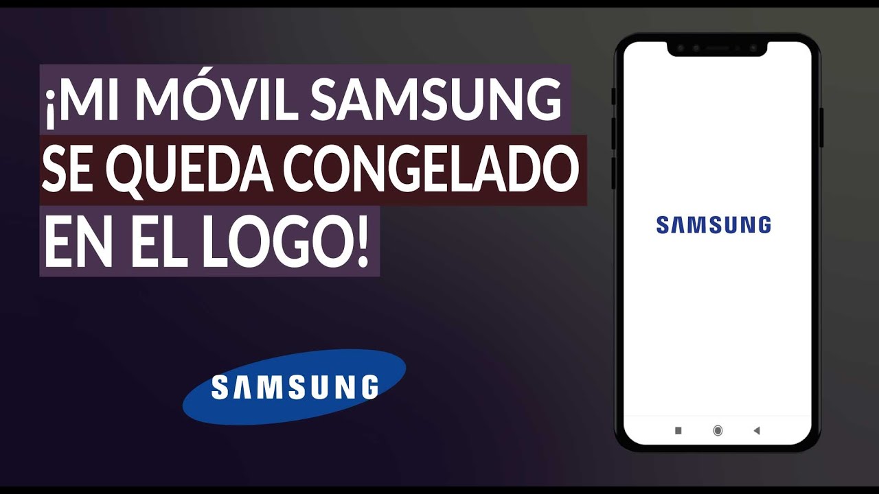 Por qué mi Celular Samsung Galaxy se Queda Congelado en el logo? - Solución  | Mira Cómo Se Hace