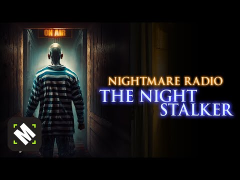 Nightmare Radio: The Night Stalker 