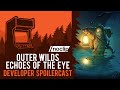 Outer wilds developers break down echoes of the eye  noclip podcast 49