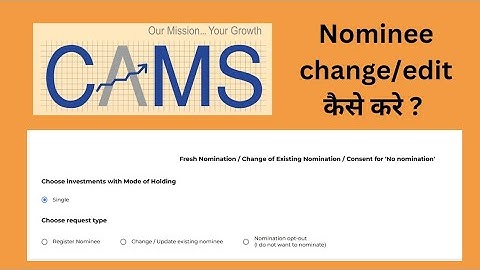 How to change and edit nominee details in CAMS ll Cams me nominee details kaise edit kare
