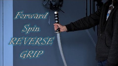 How to Spin a Sword - Reverse Grip (Forward)