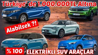 Türkiye'de Satışını Bulabileceğiniz BİR MİLYON ALTI 🆚⚡ Elektrikli SUV Araçlar 🔋 Elektrikli Araçlar 🔋