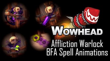 Affliction Warlock New Spell Animations - Battle For Azeroth