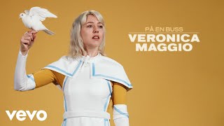 Veronica Maggio - På En Buss (Audio)