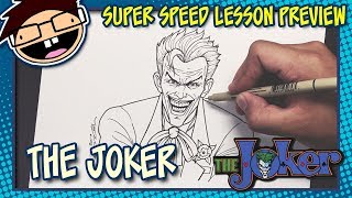 Lesson Preview: How to Draw THE JOKER (Comic Version) | Super Speed Time Lapse Art