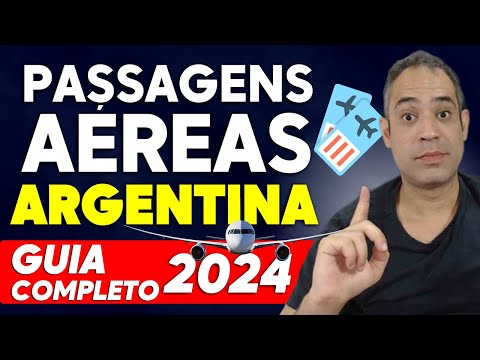 PASSAGENS PARA ARGENTINA 2024 - GUIA ÉPICO PARA COMPRAR SUA VIAGEM PARA ARGENTINA BUENOS AIRES