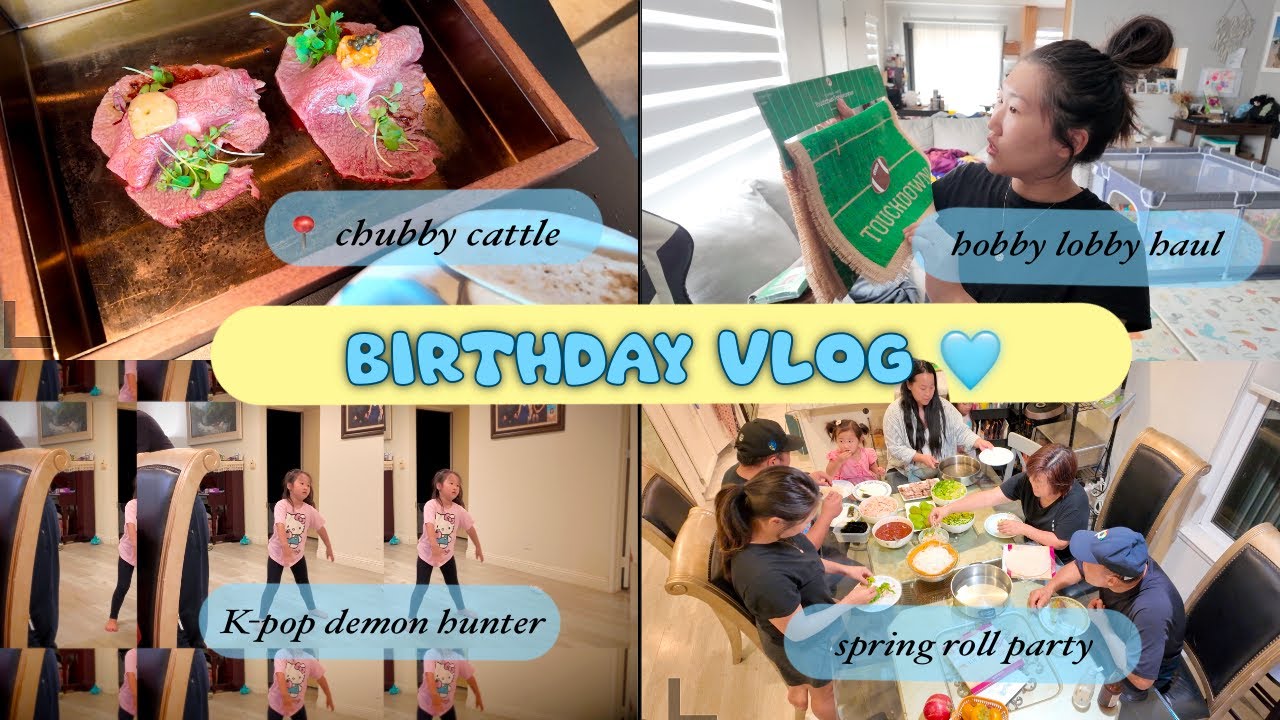 B-day Vlog- Eating Chubby Cattle, Fam Dinners, Trying Wigs, Kpop Demon Hunter Dance, Eli ❤️ Driving