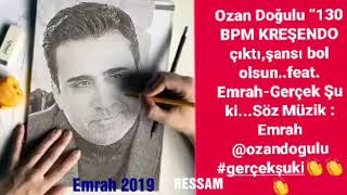 Ozan Doğulu feat. Emrah-Gerçek Şu Ki Resimi