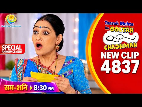 😱 Taarak Mehta Ka Ooltah Chashmah Episode 4837 | बड़ा सरप्राइज tmkoc today episode 4837 | tmkoc new 