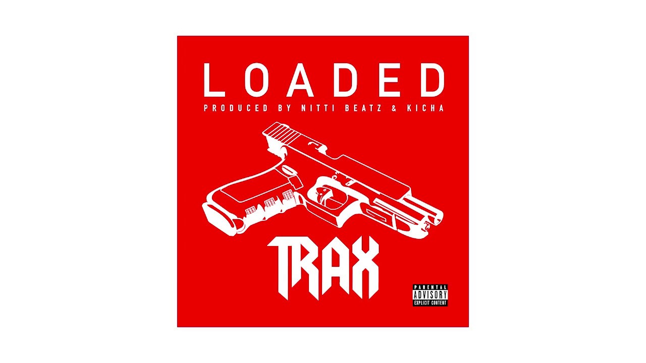 Guarda TRAX - Loaded (2017) su YouTube Guarda TRAX - Loaded (2017) su YouTube