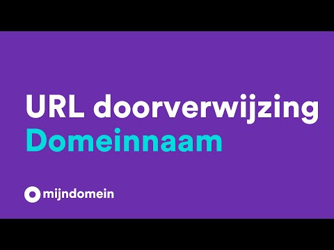 URL doorverwijzing instellen voor Domeinnaam of E-mailpakket | Mijndomein