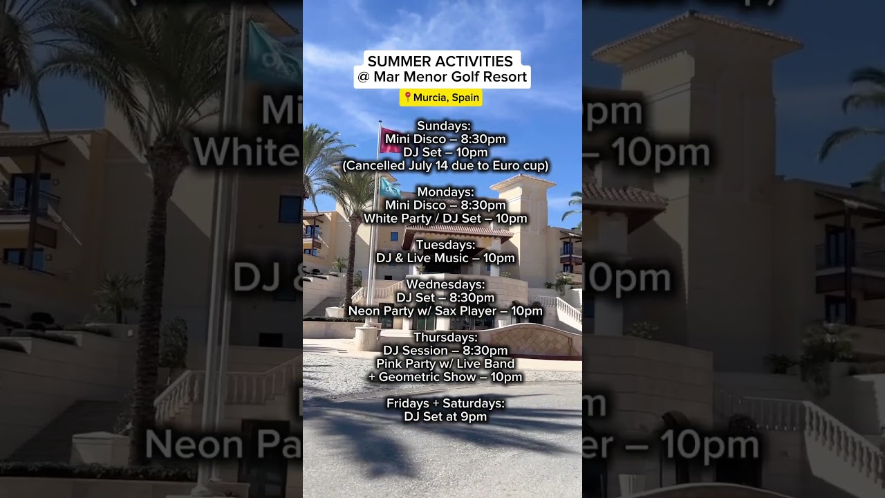 ☀️Summer Party Events @ one of Spain’s top beach resorts (Mar Menor Golf Resort)🌴…