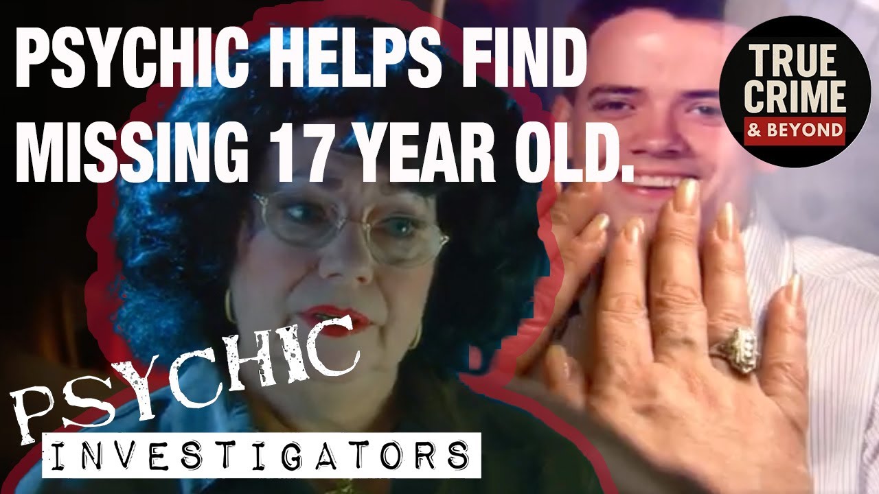 Missing 17 Year Old - Manhunt listens to Psychic | Psychic Investigators - Home After Dark - 205