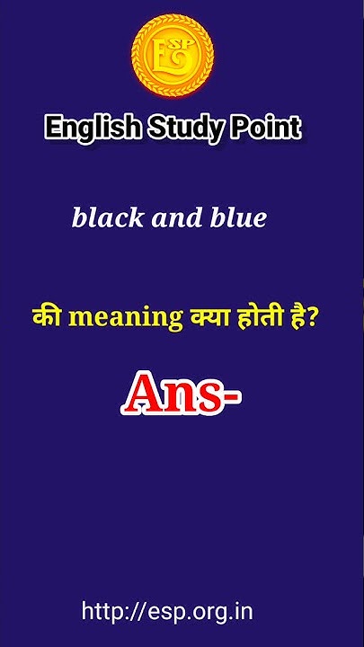 black-and-blue-meaning-in-hindi-youtube