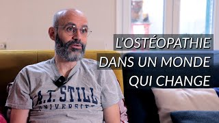 L'OSTÉOPATHIE dans un MONDE qui CHANGE avec Marco GABUTTI