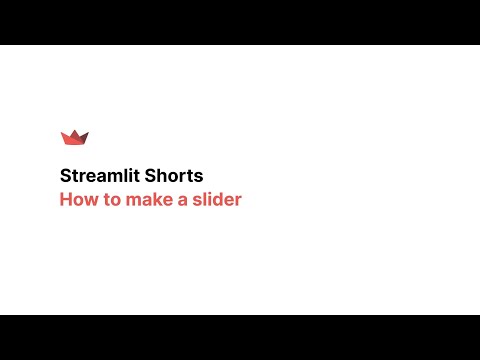 Streamlit Shorts: How to make a slider