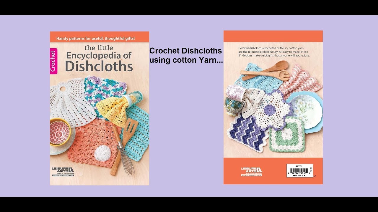 Handy Patterns to Crochet Thoughtful Gifts with The Little Encyclopedia