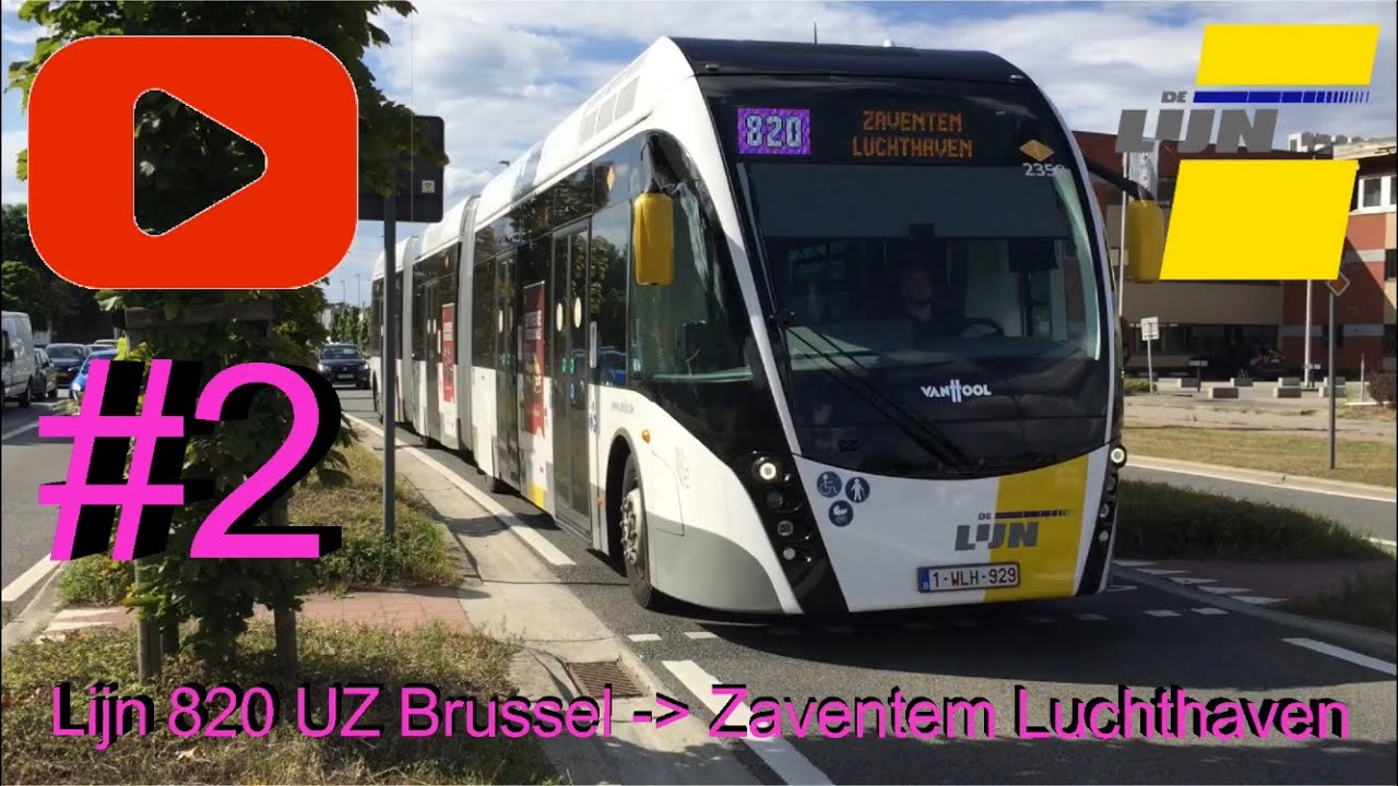 Lijn 820 UZ Brussel - Zaventem Luchthaven '20 #2