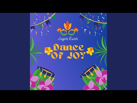Dance Of Joy Dance Of Joy