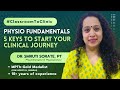 From Classroom to Clinic: Physiotherapy Fundamentals 2.0 | Master Clinical Skills &amp; Confidence💪