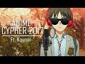 ANIME CYPHER 2017 REMIX ft. Kousei The Prodigy