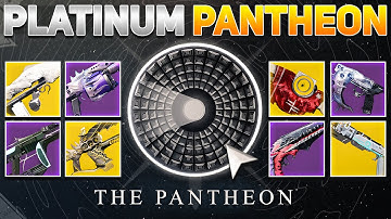 The Pantheon FULL Guide for Week 1 (All Rewards, Raid Exotics, & Platinum Score) | Destiny 2