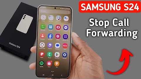 Samsung galaxy s24 mein call forward kaise hataye, how to stop call forwarding in Samsung galaxy s24