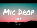 Mic Drop (Lyircs) - BTS (Steve Aoki Remix) | Full Length Edition