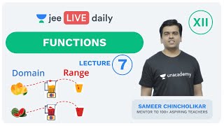 JEE Mains: Functions - Lecture 7 | Class 12 | Unacademy JEE | IIT JEE Mathematics | Sameer Sir