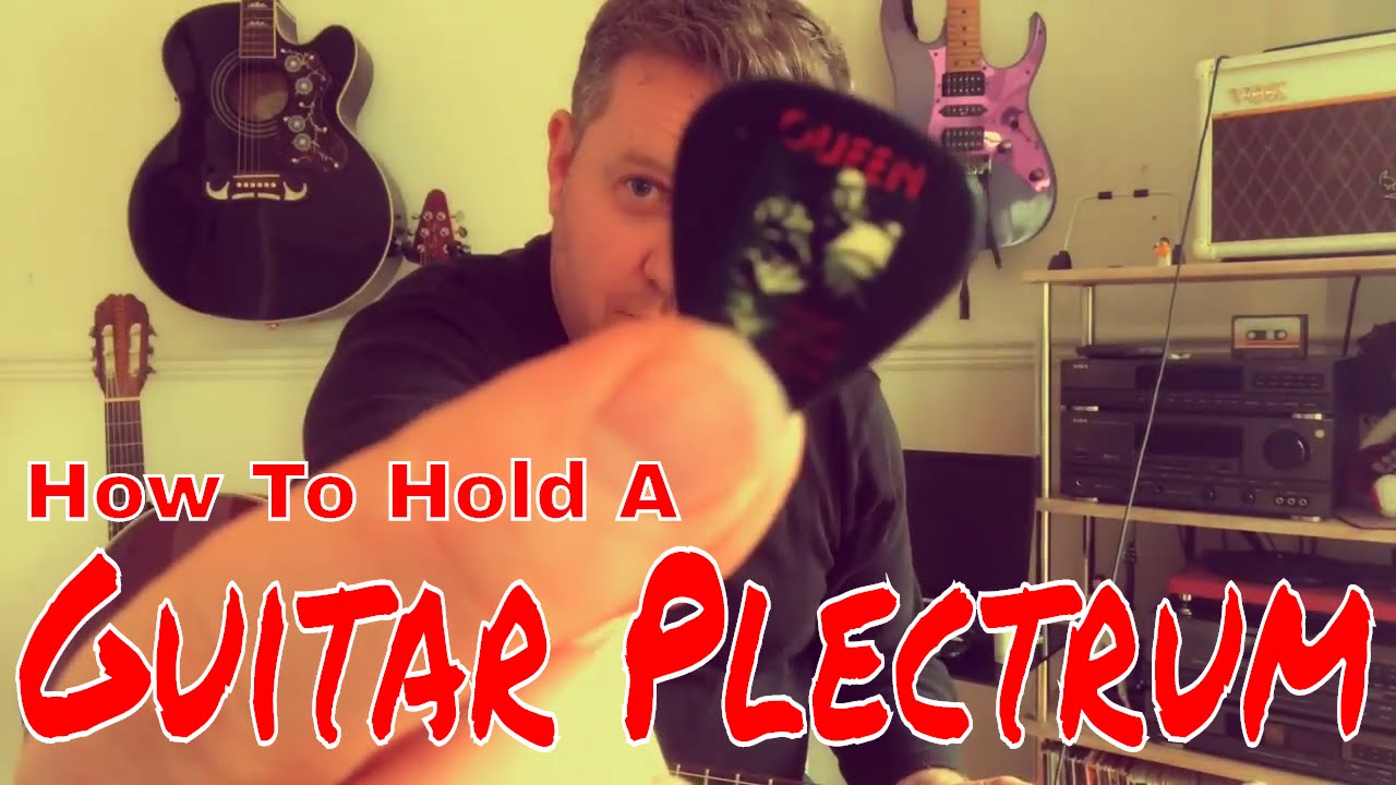 How To Hold A Guitar Plectrum YouTube