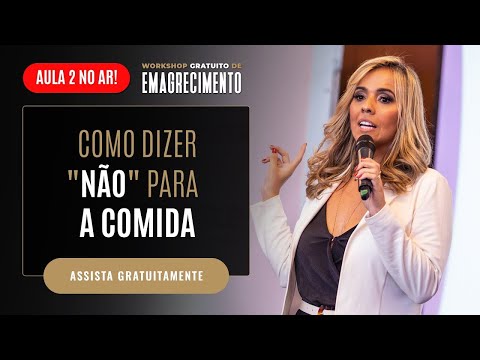 Aula 2: Como Bloquear sua Compulsão e Vontade de Comer | Carol Ferrera #2021 #ComoEmagreci - Aula 2: Como Bloquear sua Compulsão e Vontade de Comer | Carol Ferrera #2021 #ComoEmagreci