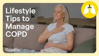 5 Lifestyle Tweaks to Help Manage COPD | GoodRx