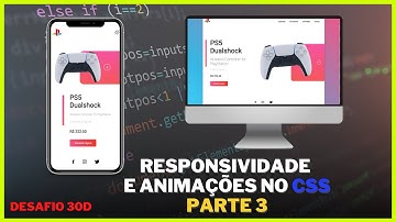 RESPONSIVIDADE E ANIMAÇÕES NO CSS | PARTE 3 | CRIANDO ANIMAÇÕES COM CSS
