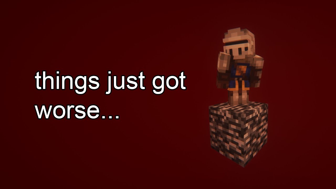 Minecraft one block is starting to get dangerous...