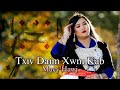 Txiv daim xwm kab  macy hawj official audiolyrics