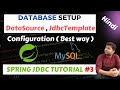 Database setup | Configuring Jdbc Template to execute query | Spring Tutorial in HINDI